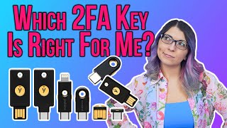 Which YubiKey Should I Get? 2023 2FA Hardware Key Buyers Guide