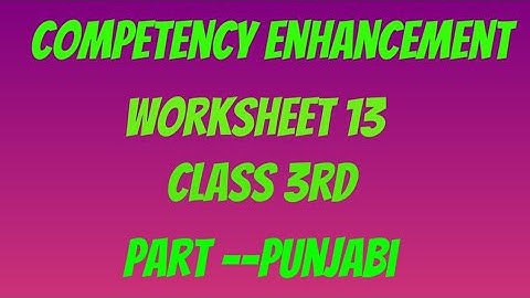 Competency Enhancement Plan#Worksheet 13 #Class 3rd # Punjabi# PSEB @ShellysStudyRoom
