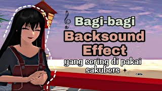 Bagi-Bagi Sound Effect Yang Sering Di Pake Sakubers 🔊✨(No Copyright Music)link download dideskripsi|