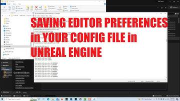 Saving Editor Preferences in a Config File in Unreal Engine