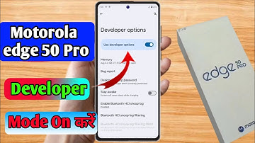 how to on developer option in motorola edge 50 pro, motorola edge 50 pro developer option