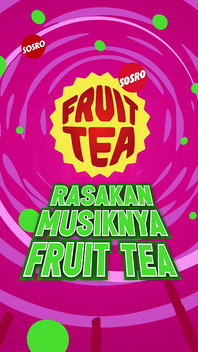 Download lagu Fruit Tea Sosro Motion Graphic ADS - Concept 15 Second (Short)
