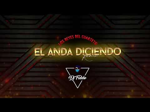 EL ANDA DICIENDO