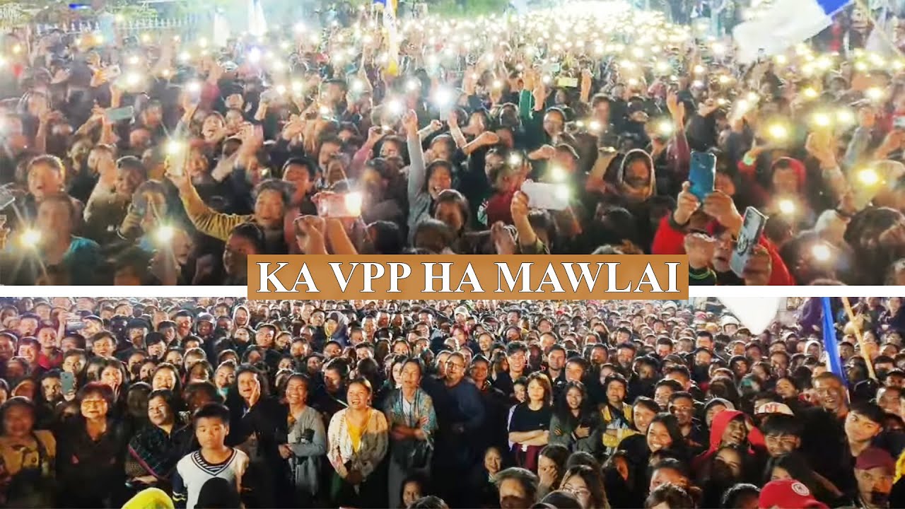 SA HA MAWLAI PHUDMURI PYNLYNGUH KI NONGKYRSHAN VPP DA KA JINGSHAD JINGRWAI PRAH