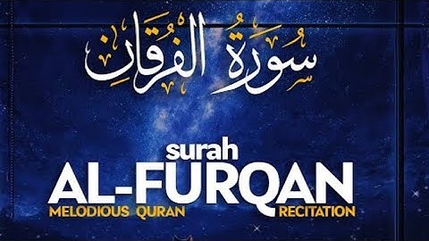 اسلام صبحي 🎧 سورة الفرقان أرح سمعك وقلبك بعيد عن الضوضاء