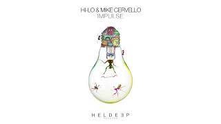 HI-LO \& Mike Cervello - Impulse (Official Audio)