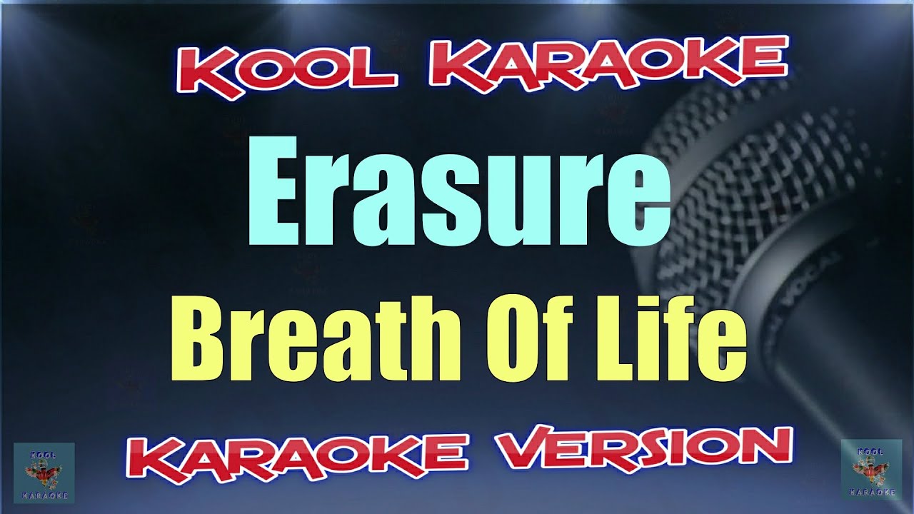 Erasure Breath Of Life (Karaoke Version) VT YouTube