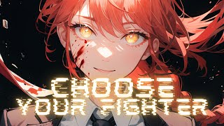 Nightcore - Choose Your Fighter (Ava Max) - Lyrics