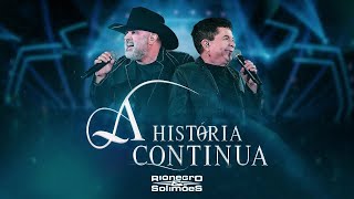 Live Rionegro E Solimões - A História Continua