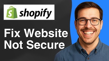 Hoe u een niet-beveiligde website in Shopify kunt repareren [eenvoudige handleiding 2025]