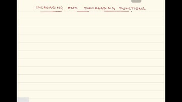 Increasing and decreasing functions part 1