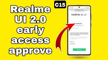 realme c15 Early Access Form approve for the UI 2.0 || Realme C15 Android 11 Realme Ui 2.0 approve