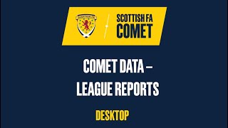 Scottish FA COMET | How-To Run a COMET Data Report