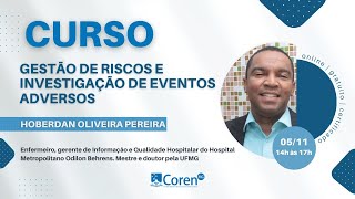 Curso de Gestão de Riscos e Investigação de Eventos Adversos