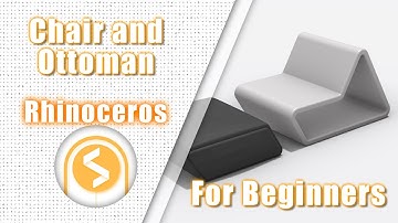 Rhino 3D for beginners: Chair and ottoman