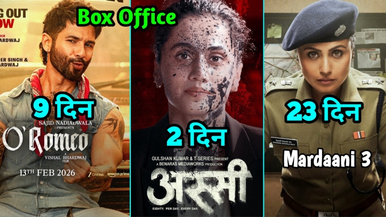 O Romeo Box Office Collection | Assi Box Office Collection, Mardaani 3 Collection, Rani Mukherjee