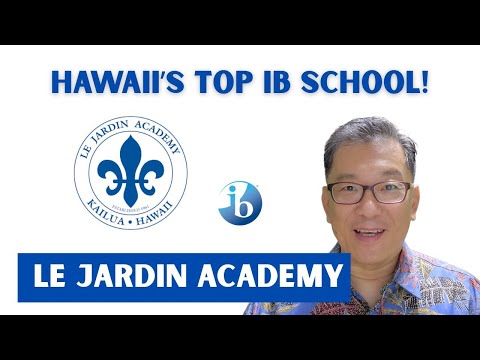 🌺🌴📚  Hawaii’s Best Schools Ep.1: Le Jardin Academy