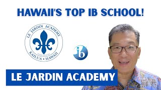🌺🌴📚  Hawaii’s Best Schools Ep.1: Le Jardin Academy