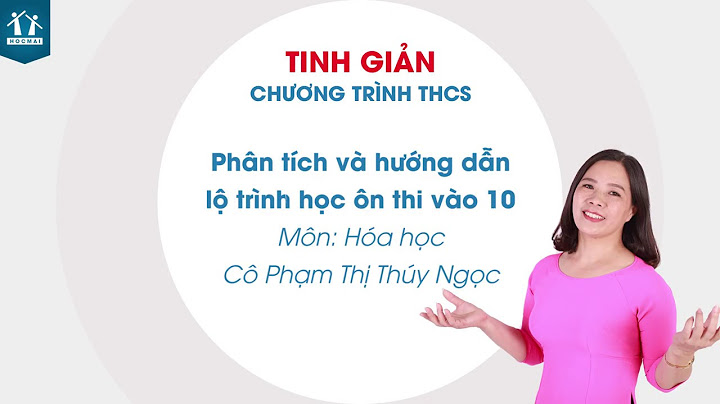 Bộ đề hóa học 9 ôn thi vào 10 năm 2024