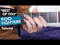 Foo Fighters - Best Of You Guitar Lesson Tutorial - Acoustic/ Electric