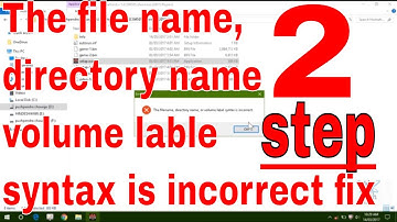 The File name, directory name,volume label syntax is incorrect Fix properly
