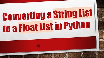 Converting a String List to a Float List in Python