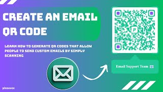 How to Create FREE Email QR Codes to Streamline Communication Instantly!