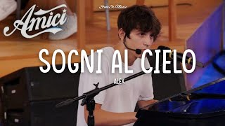 Miniatura de vídeo de "Alex - Sogni al cielo (Testo/Lyrics) [Amici 21]"