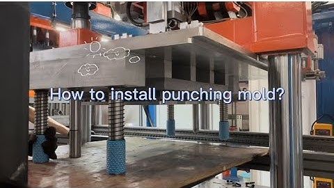 How to install the punching mold on thermoforming machine?