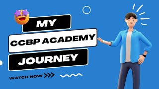 My CCBP Academy Journey | NxtWave | CCBP ACADEMY | Feb 2023
