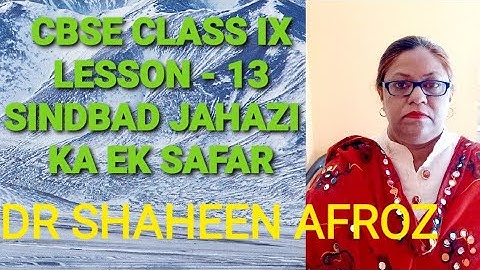 CBSE CLASS IX SINDBAD JAHAZI EK SAFAR