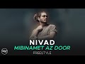 Nivad - Mibinamet Az Door I Freestyle ( نیواد - میبینمت از دور )