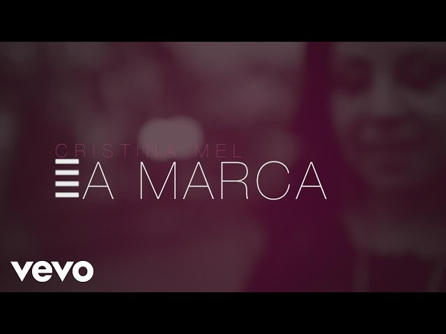 Cristina Mel - A Marca (Lyric Video) class=