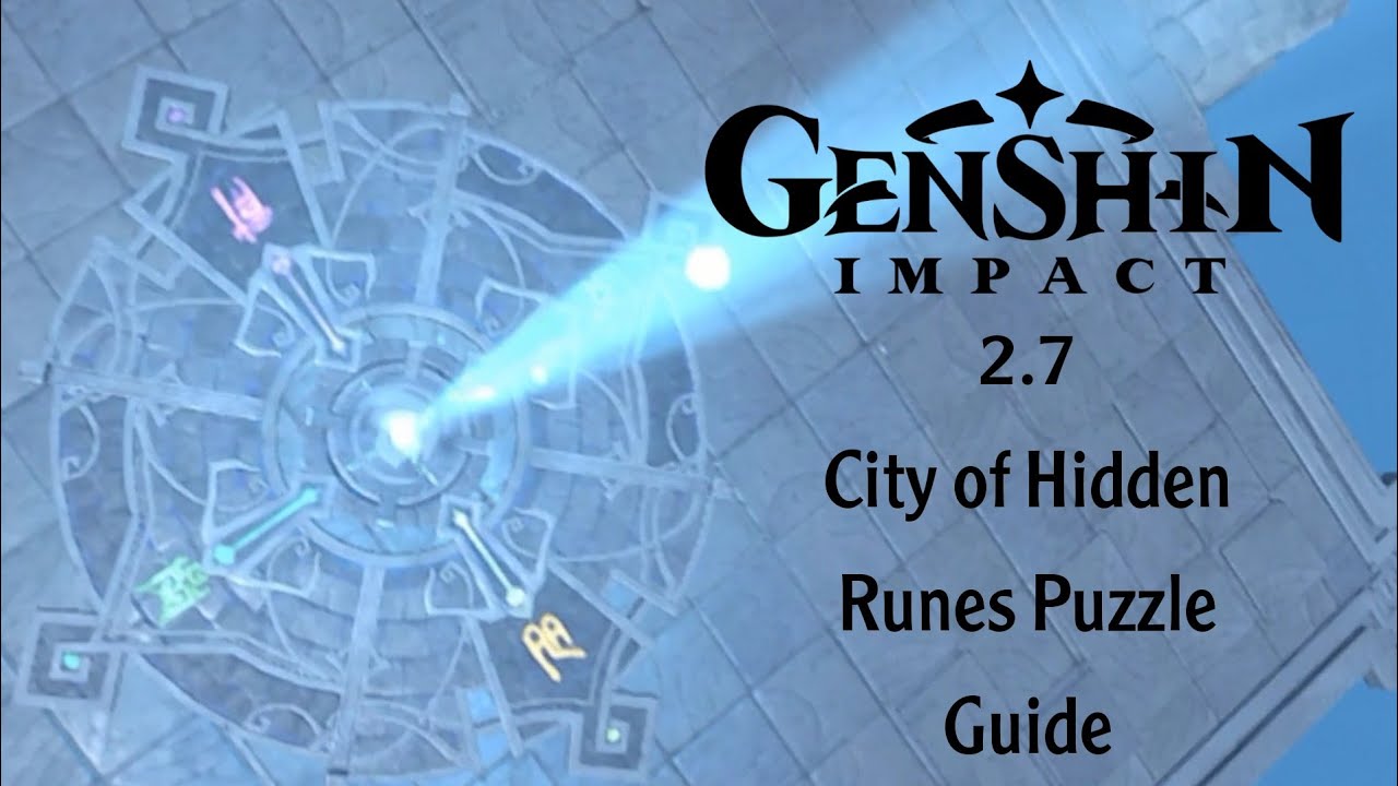 City of Hidden Runes Puzzle Guide - Perilous Trail | Genshin Impact 2.7
