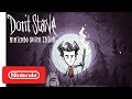 Don’t Starve: Nintendo Switch Edition Announcement & Release Date Trailer -  Nintendo Switch