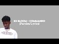 KS Bloom - Commando (Paroles/Lyrics)