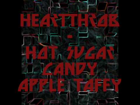 Heartthrob - Hot Sugar Candy Apple Taffy