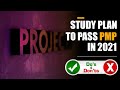 PMP | Study Plan to pass PMP in 2021 | DO&#39;s and DON&#39;Ts