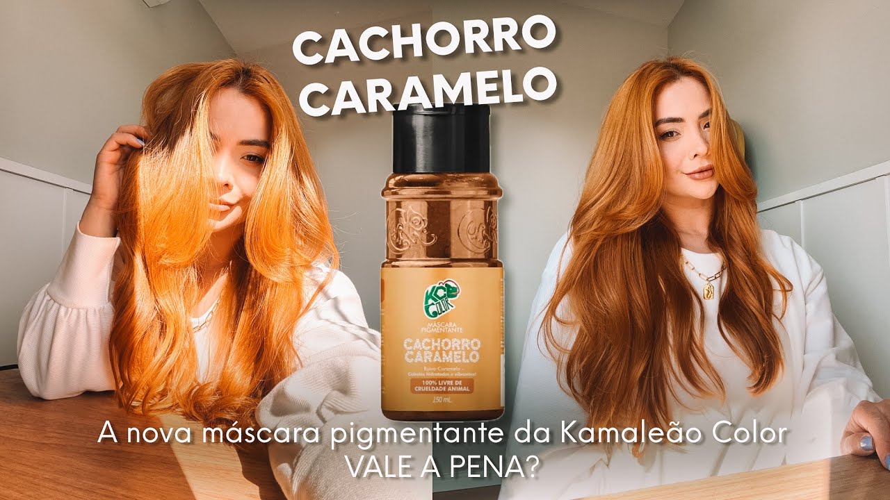 CACHORRO CARAMELO Nova máscara pigmentante Kamaleão Color VALE A PENA?