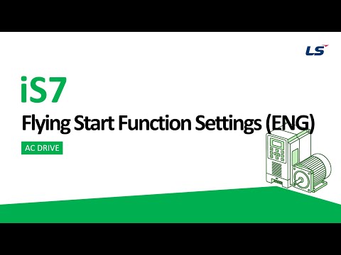 LS ELECTRIC | AC Drive iS7 Flying start function setting
