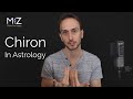Chiron in Astrology - Meaning Explained