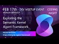Exploring the Semantic Kernel Agent Framework
