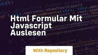 Html formular mit javascript auslesen