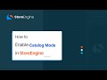 How to Enable Catalog Mode in StoreEngine (Hide Prices &amp; Customize Buttons)