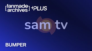 [FANMADE] SAM TV - Bumper Ident [2025]