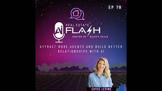 EP 079: Attract More Agents and Build Better Relationships With AI