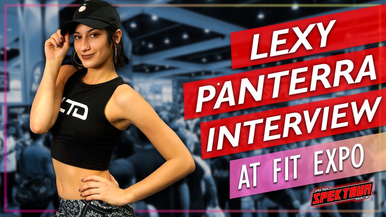 Interview Lexy Panterra at The Fit Expo LA YouTube