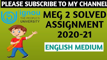 MEG 2 solved assignment in English 2020-21|| MEG 2 SOLVED ASSIGNMENT IN ENGLISH 2020-21