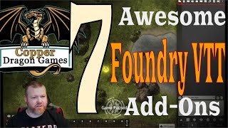 7 Awesome Add-On Modules for Foundry Virtual Tabletop (Foundry VTT Version 7.9)