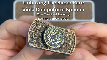 Unboxing The Super Rare Viola Compoform Spinner | Daily Dose Of Fidgets |